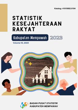 Statistik Kesejahteraan Rakyat Kabupaten Mempawah 2023